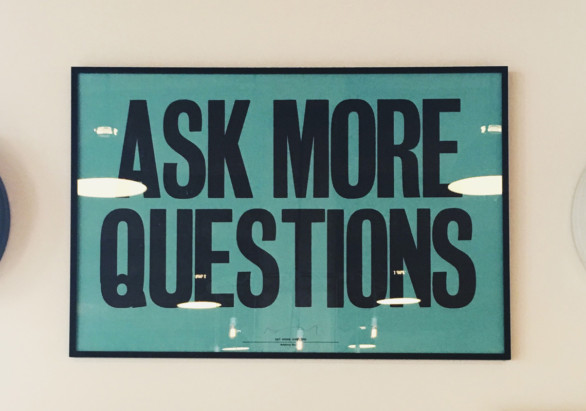 ask more questions poster